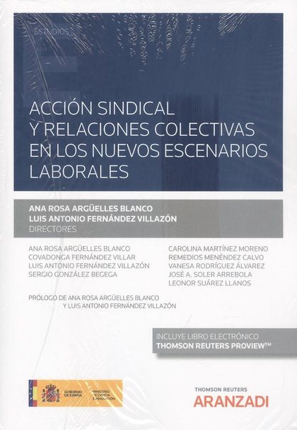 ACCIÓN SINDICAL Y RELACIONES COLECTIVAS EN LOS NUEVOS ESCENARIOS LABORALES (PAPE