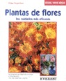 PLANTAS FLORES CUIDADOS EFICACES