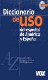 DICCIONARIO DE USO DEL ESPAÑOL DE AMÉRICA Y ESPAÑA CD-ROM