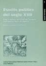 ESCRITS POLÍTICS DEL SEGLE XVII, TOM I.