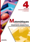 MATEMÀTIQUES 4. OPCIÓ B. MATERIAL PER AL PROFESSORAT.