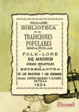 BIBLIOTECA DE LAS TRADICIONES POPULARES ESPAÑOLAS, II. EL FOLK-LORE DE MADRID. J