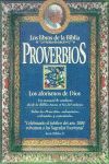 PROVERBIOS. LOS AFORISMOS DE DIOS