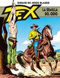 TEX, LA SEMILLA DEL ODIO