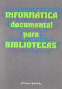 INFORMÁTICA DOCUMENTAL PARA BIBLIOTECAS