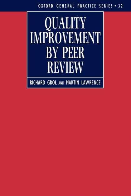 QUALITY IMPROVEMENT BY PEER REVIEW