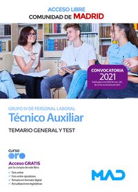 TÉCNICO AUXILIAR GRUPO IV DE LA COMUNIDAD DE MADRID (ACCESO LIBRE). TEMARIO GENE