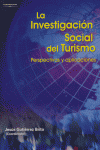 LA INVESTIGACIÓN SOCIAL DEL TURISMO: PERSPECTIVA Y APLICACIONES
