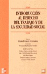 INTRODUCCIÓN AL DERECHO DEL TRABAJO Y DE LA SEGURIDAD SOCIAL