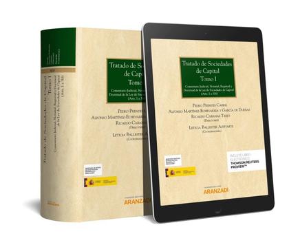 TRATADO DE SOCIEDADES DE CAPITAL. TOMO I Y II (PAPEL + E-BOOK)