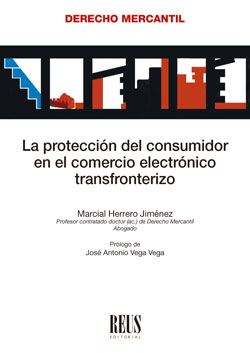LA PROTECCIÓN DEL CONSUMIDOR EN EL COMERCIO ELECTRÓNICO TRANSFRONTERIZO.