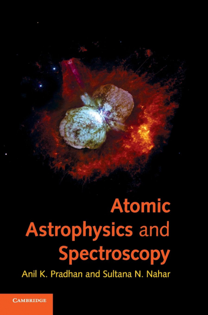 ATOMIC ASTROPHYSICS AND SPECTROSCOPY
