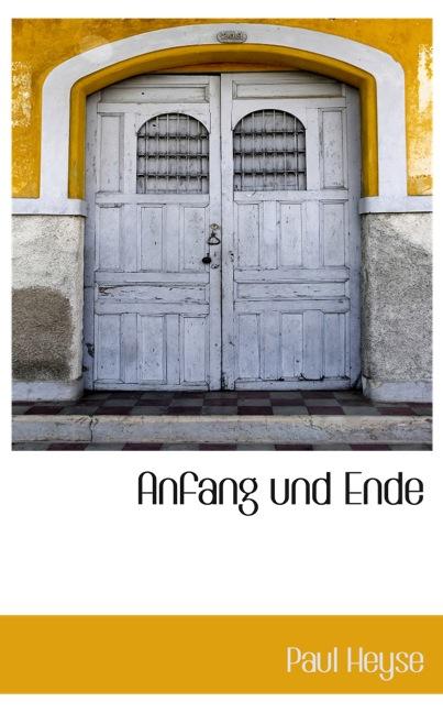 ANFANG UND ENDE