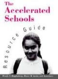 THE ACCELERATED SCHOOLS RESOURCE GUIDE