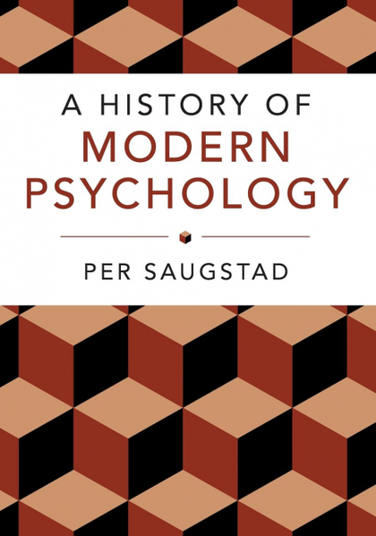 A HISTORY OF MODERN PSYCHOLOGY
