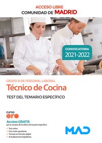 TÉCNICO DE COCINA DE LA COMUNIDAD DE MADRID (ACCESO LIBRE). TEST DEL TEMARIO ESP