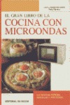 EL GRAN LIBRO DE LA COCINA CON MICROONDAS