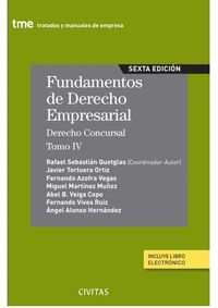 FUNDAMENTOS DE DERECHO EMPRESARIAL (IV): DERECHO CONCURSAL (PAPEL + E-BOOK)