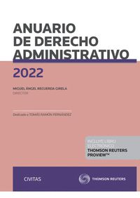ANUARIO DE DERECHO ADMINISTRATIVO 2022 (PAPEL + E-BOOK)