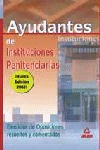 AYUDANTES DE ISNTITUCIONES PENITENCIARIAS. EJERCICIO DE OPOSICIONES, COMENTADOS