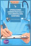 OPERACIONES ADMINISTRATIVAS Y DOCUMENTACIÓN SANITARIA