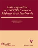 GUÍA LEGISLATIVA DE UNCITRAL SOBRE RÉGIMEN  DE LA INSOLVENCIA.