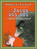 EN JACOB DOS-DOS I L'ULLAL ENCAPUTXAT