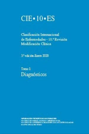 CIE-10. CLASIFICACIÓN INTERNACIONAL DE ENFERMEDADES 2 TOMOS 10ª REVISIÓN