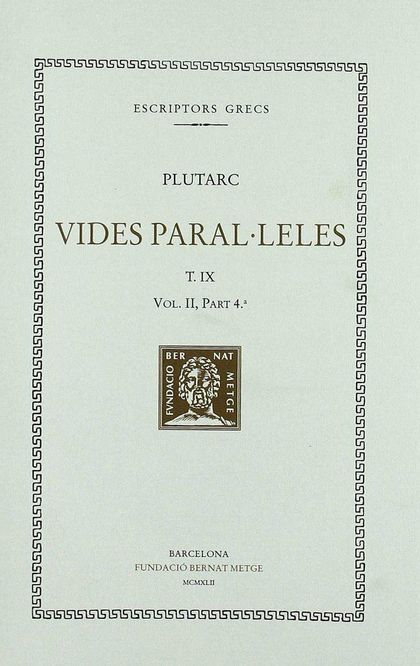 VIDES PARAL·LELES, VOL. IX: ALEXANDRE I CÈSAR