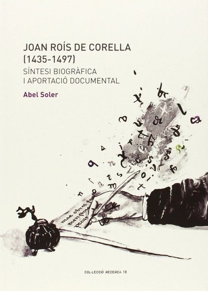 JOAN ROÍS DE CORELLA (1435-1497)