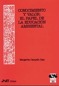 11. CONOCIMIENTO Y VALOR. EL PAPEL DE LA EDUCACIÓN AMBIENTAL