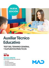 AUXILIAR TÉCNICO EDUCATIVO.  TEST DEL TEMARIO GENERAL Y SUPUESTOS PRÁCTICOS