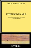 ETERNIDAD EN VILO : ESTUDIOS SOBRE POESÍA ESPAÑOLA CONTEMPORÁNEA