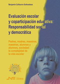 3. EVALUACIÓN ESCOLAR Y COPARTICIPACIÓN EDUCATIVA: RESPONSABILIDAD SOCIAL Y DEMO