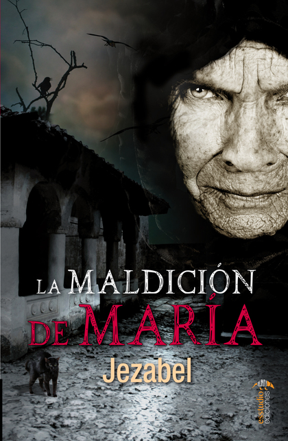 LA MALDICIÓN DE MARÍA.