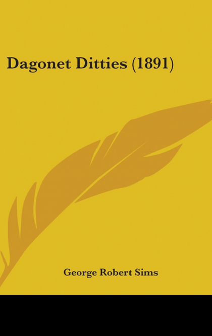 DAGONET DITTIES (1891)