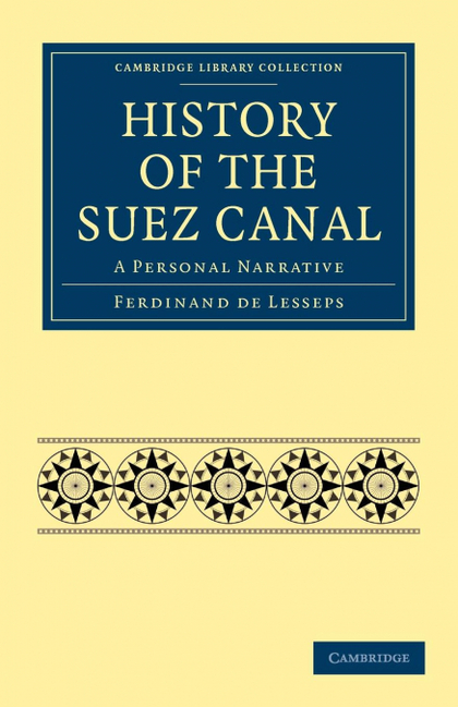 HISTORY OF THE SUEZ CANAL