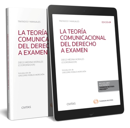LA TEORÍA COMUNICACIONAL DEL DERECHO A EXAMEN (PAPEL + E-BOOK)