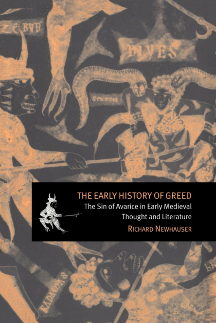 THE EARLY HISTORY OF GREED