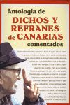 ANTOLOGÍA DE DICHOS Y REFRANES DE CANARIAS COMENTADOS