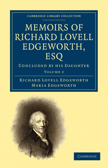 MEMOIRS OF RICHARD LOVELL EDGEWORTH, ESQ - VOLUME 2