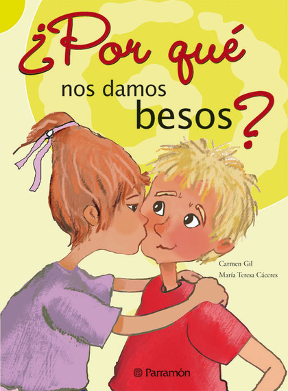 ¿POR QUÉ NOS DAMOS BESOS?