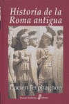 HISTORIA DE LA ROMA ANTIGUA