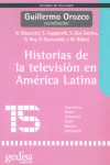 HISTORIAS DE LA TELEVISIÓN EN AMÉRICA LATINA
