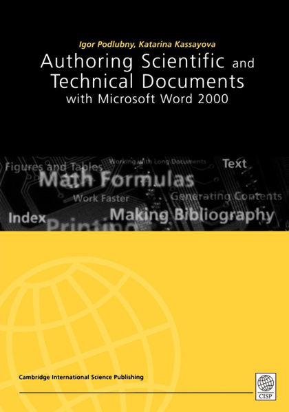 AUTHORING SCIENTIFIC AND TECHNICAL DOCUMENTS WITH MICROSOFT WORD 2000