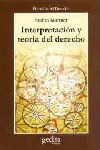 INTERPRETACIÓN Y TEORÍA DEL DERECHO