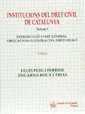 INSTITUCIONS DEL DRET CIVIL DE CATALUNYA. VOLUMEN I..