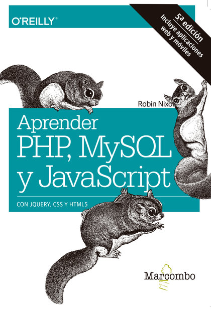 APRENDER PHP, MYSQL Y JAVASCRIPT.