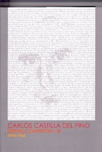 CARLOS CASTILLA DEL PINO. OBRAS COMPLETAS I Y II. 1946-1966