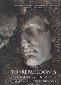TORREPAREDONES. INVESTIGACIONES ARQUEOLÓGICAS (2006-2012)